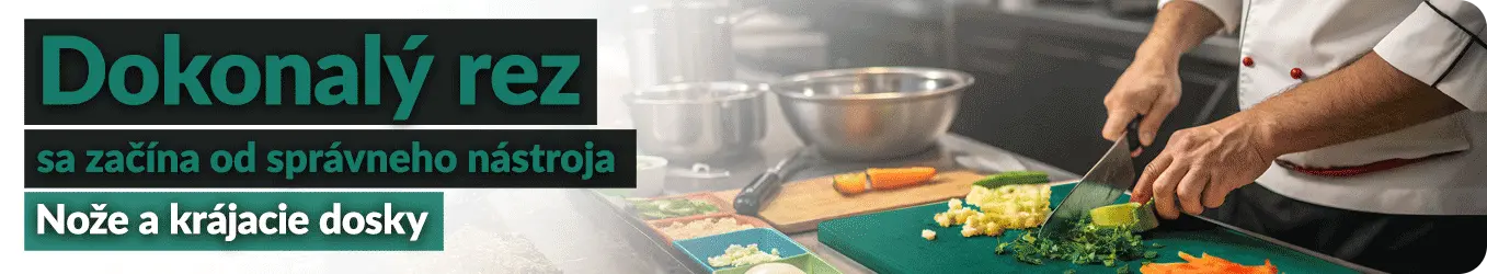 Dokonalý rez sa začína od správneho nástroja